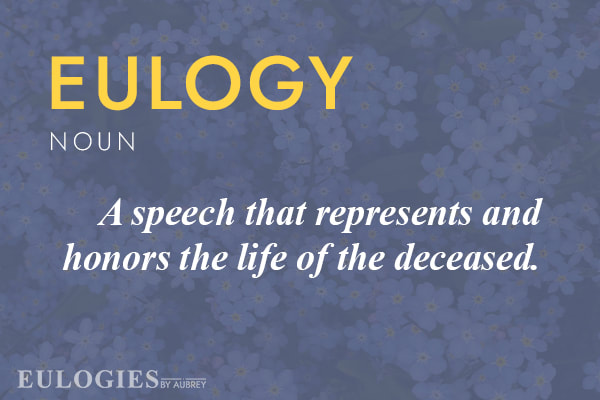 what is an eulogy, definition